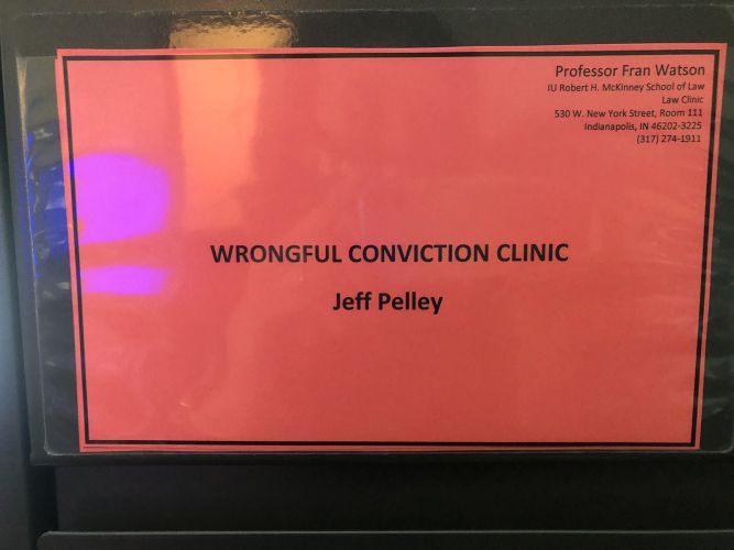 Wrongful Conviction Clinic Jeff Pelley - Sign